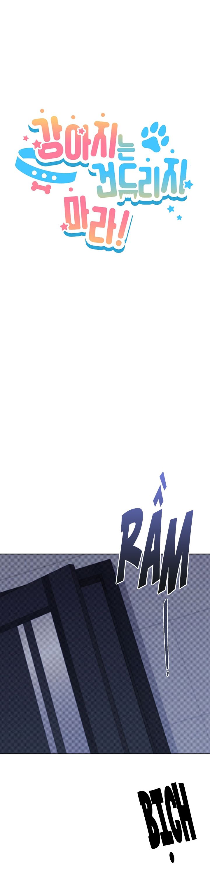 ĐỪNG CHẠM VÀO CÚN CON CỦA TÔI Chap 24 - Trang 4